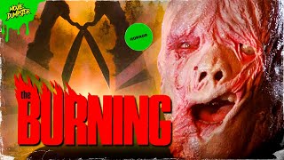 Is THE BURNING the Best Slasher Movie of All Time [upl. by Adnileb368]