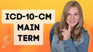 How to Locate the Main Term in ICD10CM Code Lookup  Medical Coding Demonstration [upl. by Ahtael]