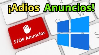 🚫Como DESHABILITAR los ANUNCIOS de WINDOWS 11 [upl. by Marci]