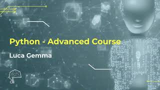 Python  Advanced Course [upl. by Child]