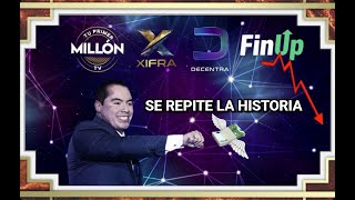 Se repite la historia tu primer millon xifra decentra fin upmavie [upl. by Caswell]