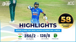 Super11 Asia Cup 2023  Super 4  Pakistan vs India  Full Match Highlights [upl. by Hewie460]