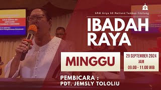 Ibadah Raya GPdI Griya 50 Metland Tambun Cibitung  Minggu 29 September 2024 [upl. by Pudendas969]