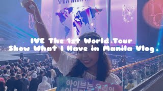 Show What I Have in Manila Vlog  IVE Concert with Me [upl. by Ardnaz676]