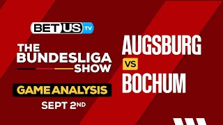 Augsburg vs Bochum  Bundesliga Expert Predictions Soccer Picks amp Best Bets [upl. by Marylinda]