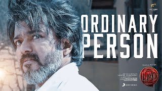 LEO  Ordinary Person Lyric  Thalapathy Vijay Anirudh Ravichander Lokesh Kanagaraj NikhitaGandhi [upl. by Jabez]