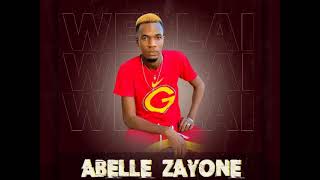 ABELLE ZAYONE  WELLAI Audio Officiel [upl. by Anan]