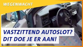 Vastzittend autoslot Zo los je het op  Wegenwacht vlog 74 [upl. by Craddock]