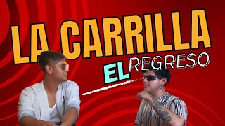 La Carrilla Capitulo 17 El Regreso [upl. by Orin]