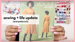 SEWING amp LIFE UPDATE  PATTERNS [upl. by Nelyk]