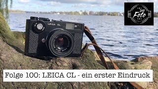 Eine LEICA von MINOLTA Die kompakte LEICA CL  Ein erster Eindruck  analoge Fotografie [upl. by Wolfort]