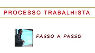 👉 PROCESSO TRABALHISTA Como funciona Passo a passo  CLT  Direitos Trabalhistas [upl. by Ahsinelg]