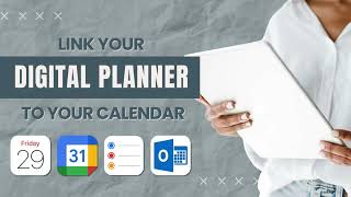 Link Your Digital Planner to Apple amp Google Calendar  📅 Create Events Reminders Emails and more [upl. by Everick]