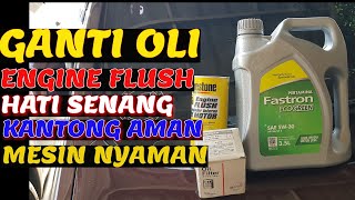 Cara Ganti Oli dan Engine Flush agar kerak mesin hilang gantioli filteroli Tutorial oli [upl. by Mccord649]