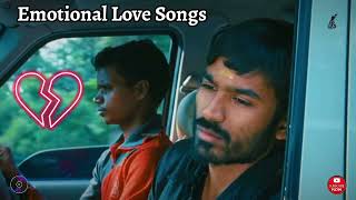 Emotional Love Songs Tamil  Sad Songs  Love Feeling Songs  Breakup  Love Failure  EASCINEMAS [upl. by Hicks]