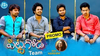 Pitta Goda Movie Team Exclusive Interview PROMO  Talking Movies With iDream [upl. by Adur791]