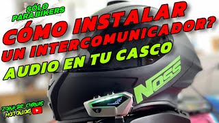 COMO INSTALAR UN INTERCOMUNICADOR EN TU CASCO DE MOTO TUTORIAL  AUDIO EN TU CASCO [upl. by Imef]