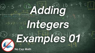 Adding Integers Examples 01 [upl. by Callida]