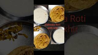 quotUnleash the Secret My HomeCooked Dalwala Roti and Kheer Recipequotminivlog shorts foodvlog [upl. by Etnahc522]