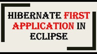 Hibernate First Application In Eclipse  Hibernate 3 [upl. by Adnilram16]