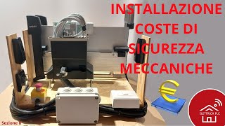 08ACE INSTALLAZIONE COSTE DI SICUREZZA MECCANICHE FAAC CONTRIBUTO 1 EURO [upl. by Kceb475]