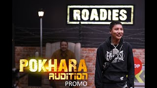 Himalaya Roadies Season 4  Episode 4  Pokhara Audition Promo [upl. by Anilram]