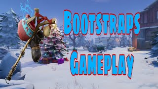 BootStraps Fortnite Gameplay [upl. by Sorci]