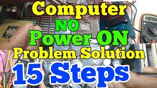 No Power On Computer  how to fix wont turn pc problem  15 steps to solve power On problem [upl. by Sharyl]