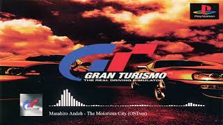 Masahiro Andoh  The Motorious City OSTver  Gran Turismo 1 Soundtrack [upl. by Ainat]