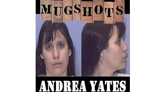 Mugshots Andrea Yates [upl. by Cann]