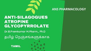 Antisilagogues  Atropine Glycopyrrolate  Tamil [upl. by Ynoffit]