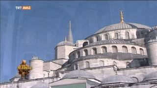 Sultanahmet Camii  Sultanların İzinde  TRT Avaz [upl. by Adnovahs]