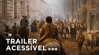 Os Três Mosqueteiros D’Artagnan  Trailer Oficial Acessível [upl. by Fromma664]