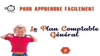 Comment utiliser le plan comptable général [upl. by Larochelle]