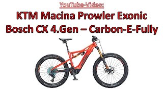 KTM Macina Prowler EXONIC Carbon EFully  Schnellvorstellung [upl. by Ettennaej]