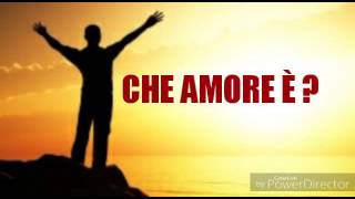 Che Amore è Canto di Lode [upl. by Eiramrebma]