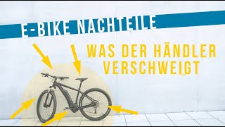 ⁴ᴷ 7 EBike Nachteile was dir der Fahrradhändler verschweigt die harte Realität [upl. by Cordle296]