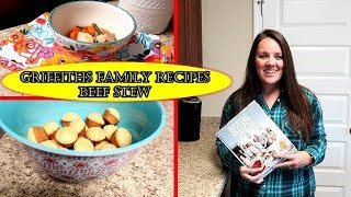 Griffiths Family Recipes Cookbook  Beef Stew  Cook With Me [upl. by Mintz]