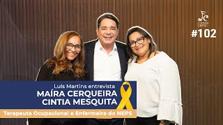 SETEMBRO AMARELO  MAÍRA CERQUEIRA E CÍNTIA MESQUITA  Talk Show Fortuna Crítica 102 [upl. by Adrell]