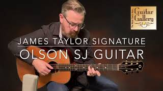 James Taylor Signature Olson Guitar at GuitarGalcom [upl. by Adnohsat860]