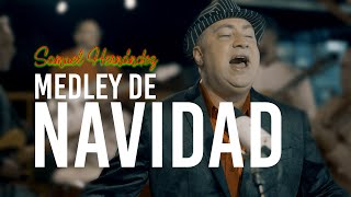 Samuel Hernández  MEDLEY DE NAVIDAD VIDEO OFICIAL [upl. by Crow]