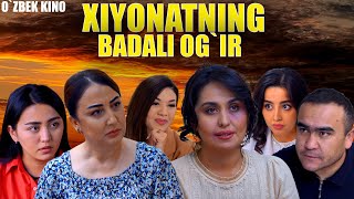 Xiyonatning badali ogir Ozbek kino Хиёнатнинг бадали оғир [upl. by Neelon]