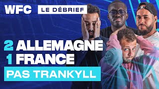 ⚽ Debrief Allemagne  France 21  Amical Football [upl. by Annoek]