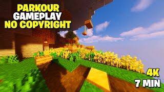 Minecraft Parkour 7 Minutes No Copyright Gameplay 4K  65 [upl. by Eural]