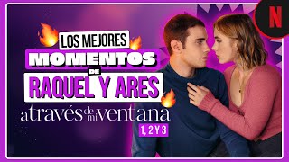 Los mejores momentos de Raquel y Ares  A través de mi ventana  Netflix [upl. by Rus187]