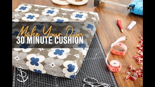 Master Making The 30 Minute Cushion [upl. by Nicolette]