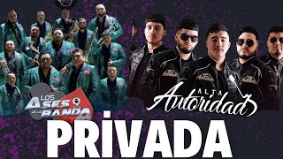 Alta Autoridad ft Los Ases DeLa Banda 🔥 [upl. by Marentic]