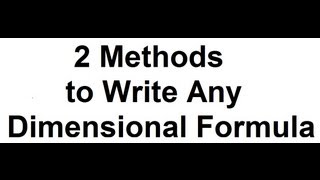 2 METHODS TRICKS to WRITE DIMENSIONAL FORMULA in PHYSICS  DIMENSIONAL [upl. by Eslehc943]