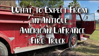 What to Expect From an Antique American LaFrance Fire Truck [upl. by Ahsead]