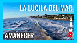 Amanece en La Lucila del Mar  4K 📺 UHDV 60 FPS [upl. by Mishaan88]